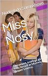 Miss Nosy: On cam...