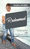Redeemed!: My Spi...