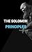 The Solomon Principles