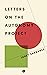 Letters on the Autonomy Project by Janet Sarbanes