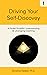 Driving Your Self-Discovery by Christine Haskell