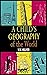 A Child's Geography of the World