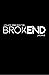 BrokEND by Hydrus