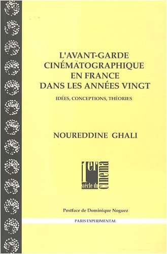Avant-Garde Cinématographique en France dans les Années (Paperback)