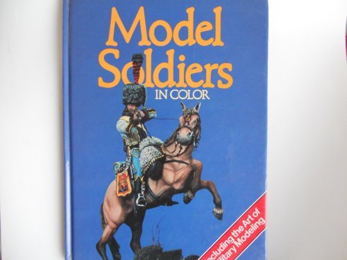 Model Soldiers In Color (Hardcover)