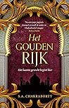 Het gouden rijk by S.A. Chakraborty