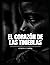 El corazón de las tinieblas (Spanish Edition)