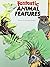 Fantastic Animal Features (...