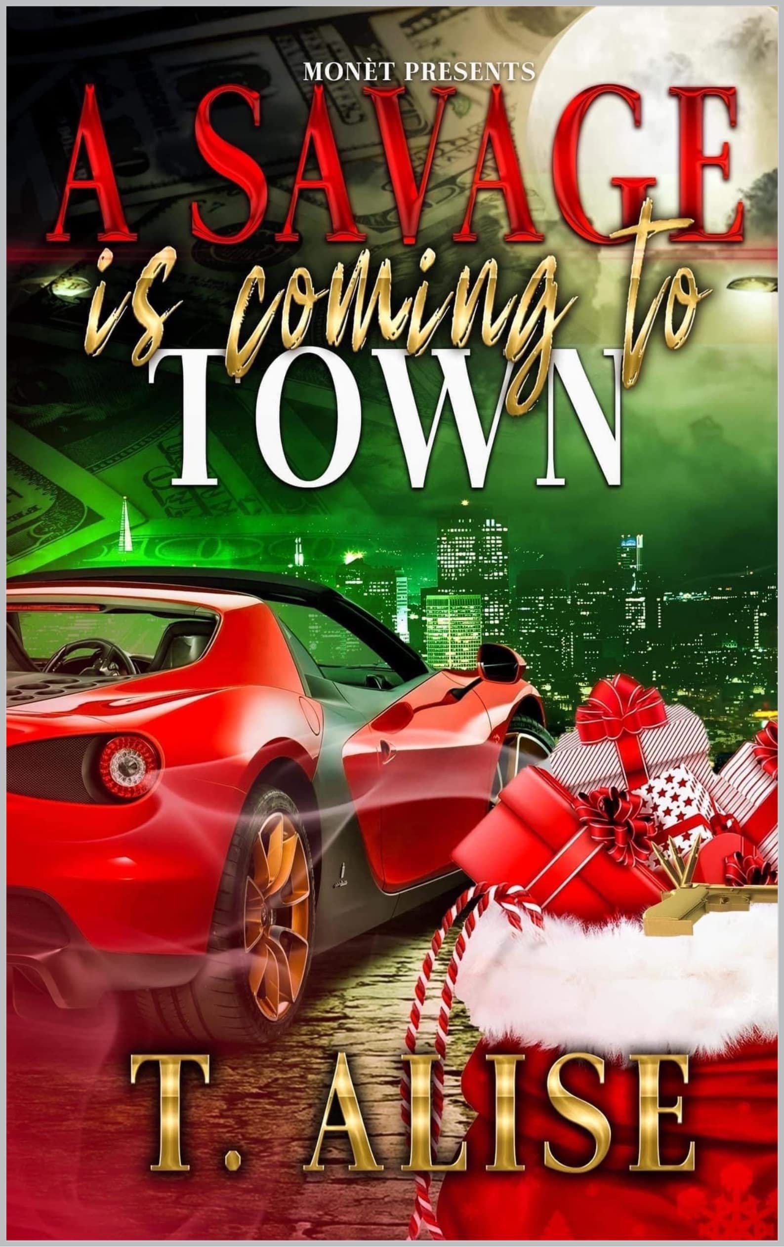 A Savage Is Coming To Town (Kindle Edition)