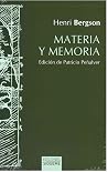Materia y memoria...