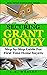 Securing Grant Money by C.R. Wesley