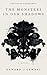 The Monsters in our Shadows by Edward J. Cembal