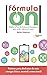 Fórmula on: Construye tu Plan de Activación Energético para rendir más y vivir mejor