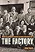 The Factory: The Official History of the Australian Signals Directorate, Vol 1