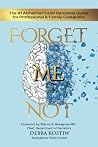 Forget Me Not: Th...