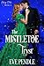 The Mistletoe Tryst (Faking...
