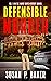 Defensible Murder: No. 5 in the Mavis Davis Mystery Series (Mavis Davis Mysteries)