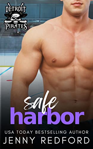 Safe Harbor (The Detroit Pirates, #4)