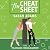 The Cheat Sheet (The Cheat Sheet, #1)