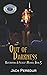 Out of Darkness: Ravenwood:...