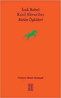 Kızıl Süvariler - Bütün Öyküleri
