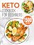 Keto Cookbook for Beginners by Soledad Bruce