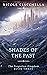 Shades of the Past (The For...
