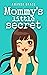 Mommy's Little Secret by Amanda Grace
