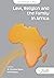 Law, Religion and the Family in Africa (Law and Religion in Africa)