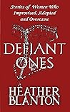 Defiant Ones: Def...