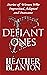 Defiant Ones by Heather Blanton
