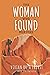 The Woman Who Found Her Fir...