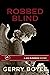 Robbed Blind (Jack McMorrow Mystery, #13)