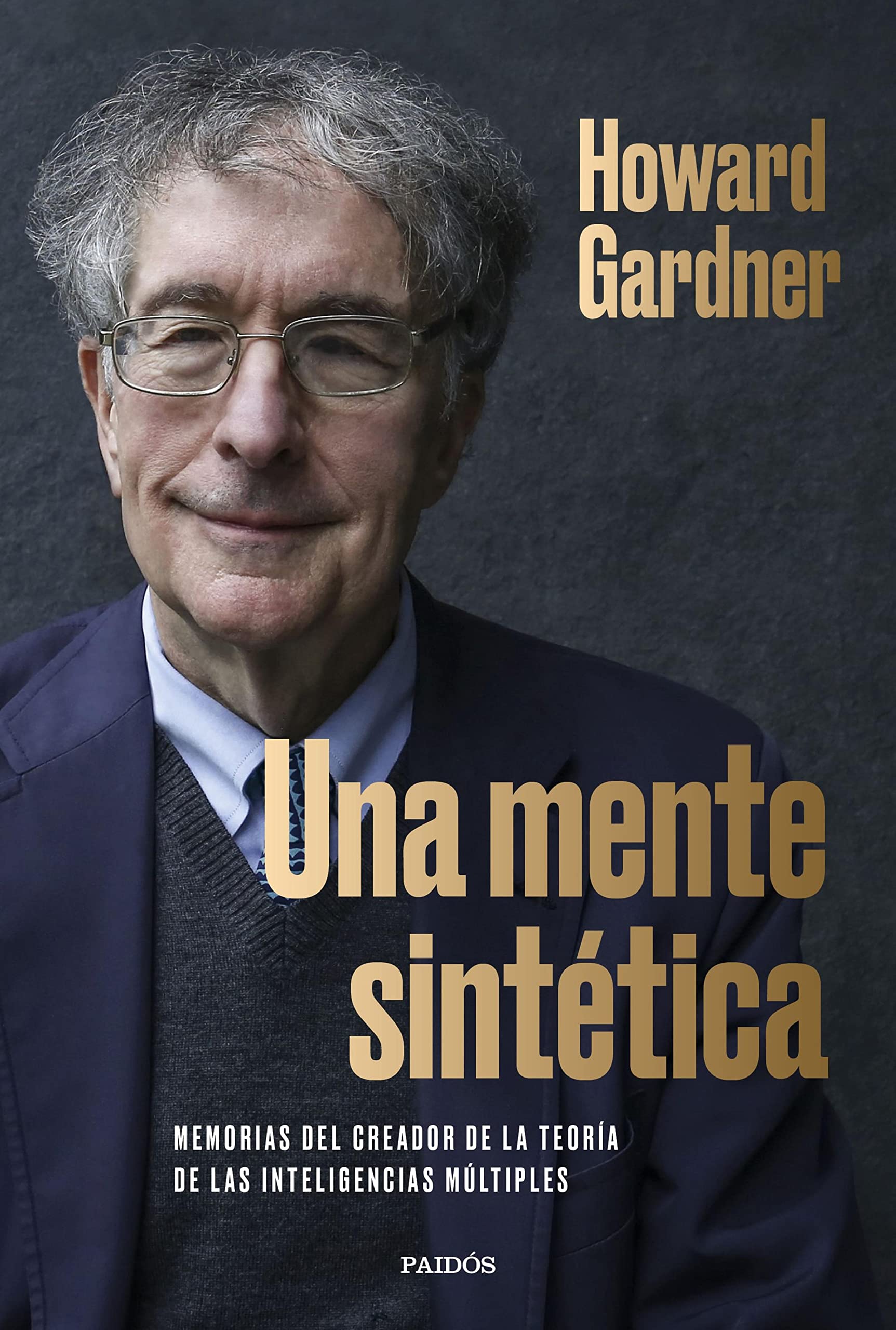 Una mente sintética: Memorias del creador de la teoría de las inteligencias múltiples (Contextos) (Spanish Edition)