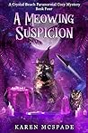 A Meowing Suspicion (Crystal Beach #4)