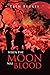 When The Moon Was Blood by Eben Beukes