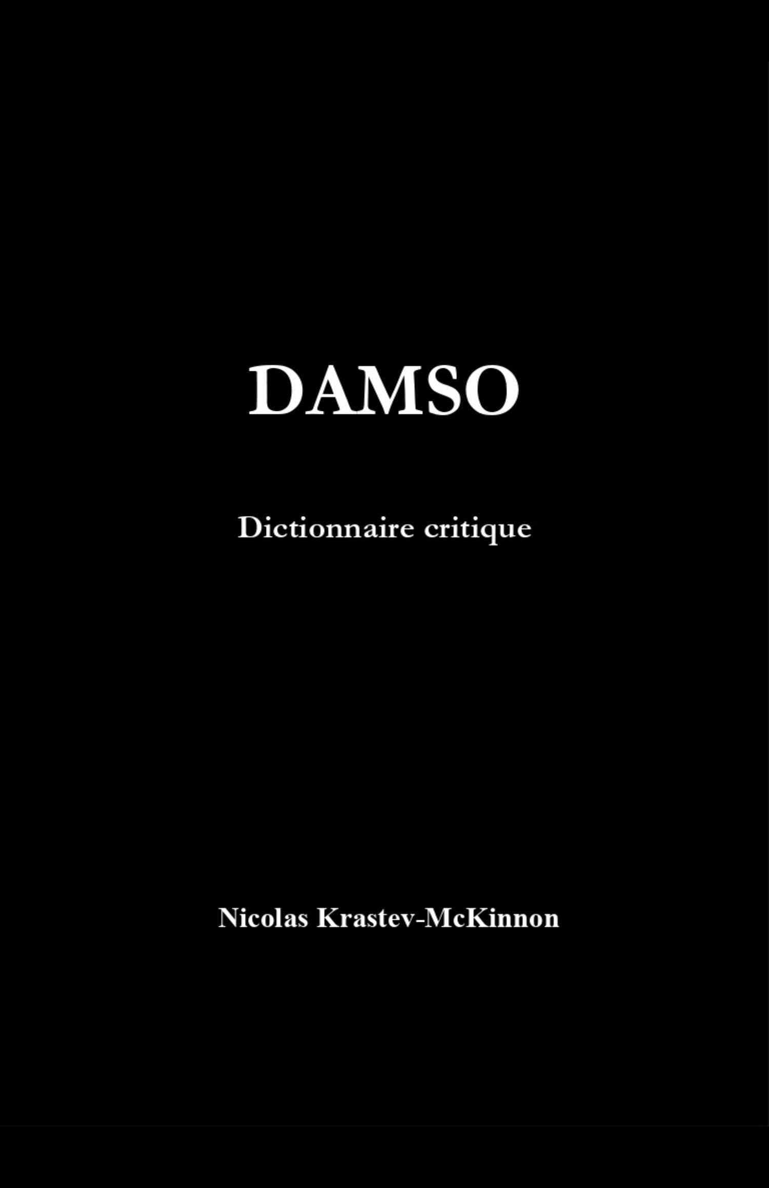 Damso: Dictionnaire critique (French Edition)