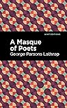 A Masque of Poets