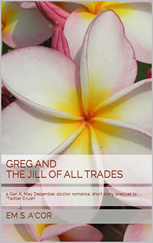 Greg and the Jill of All Trades