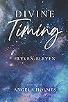 Divine Timing: Eleven-Eleven