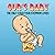 Ours Baby: The Only Child Your Stepmom Loves (Rejected Children's Books)