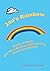 Jan's Rainbow; Stories of H...