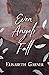 Even Angels Fall (Love Prevails)