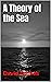 A Theory of the Sea