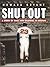 Shut Out: A Story of Race and Baseball in Boston