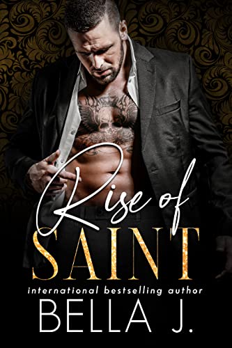 Rise of Saint (The Sins of Saint, #1)
