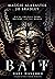 Bait (Dark Masque #1)