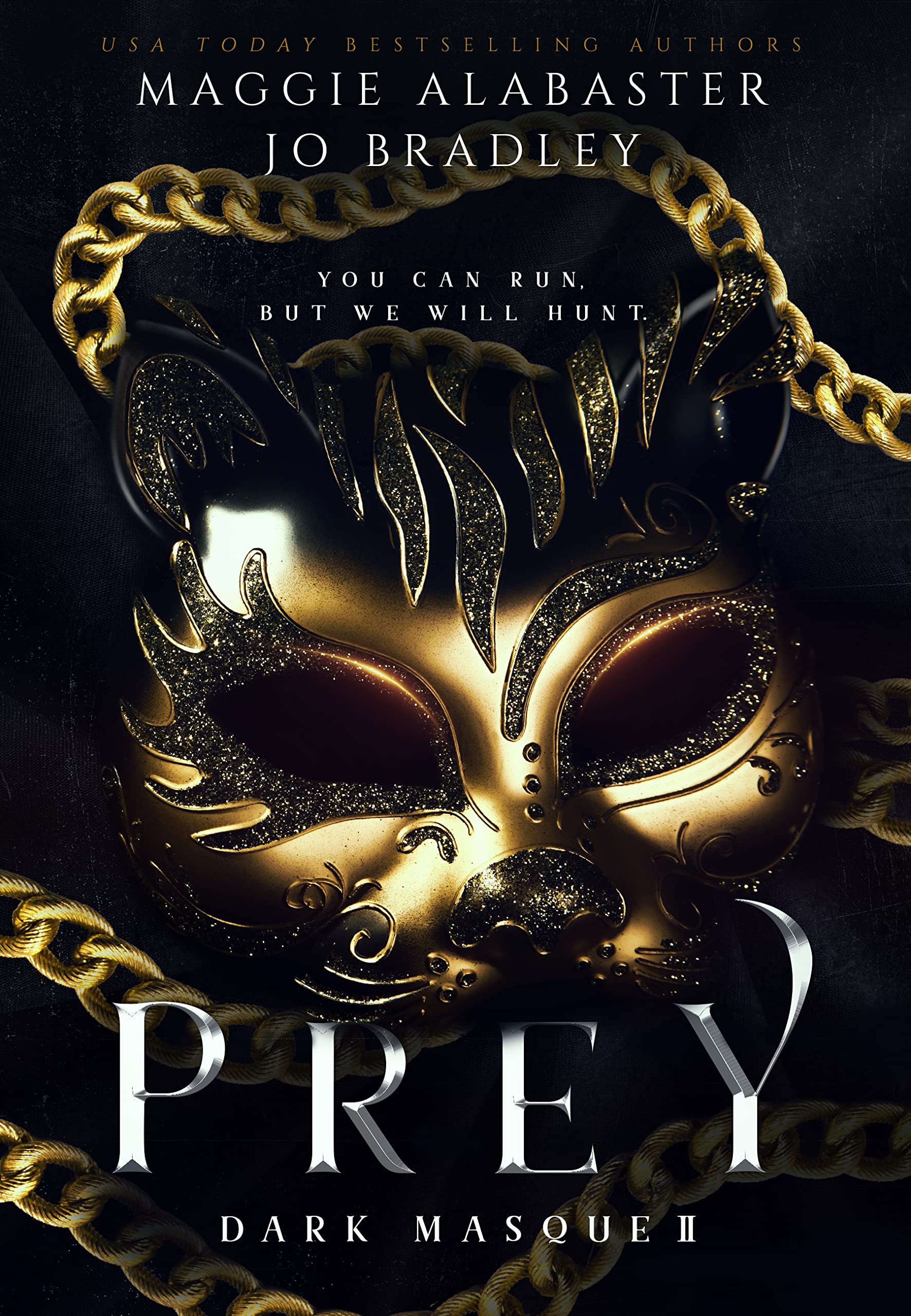 Prey (Dark Masque #2)