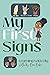 My First Signs: Learning wi...