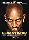 Senza filtro: La ...